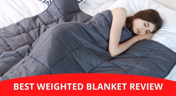Best Weighted Blanket